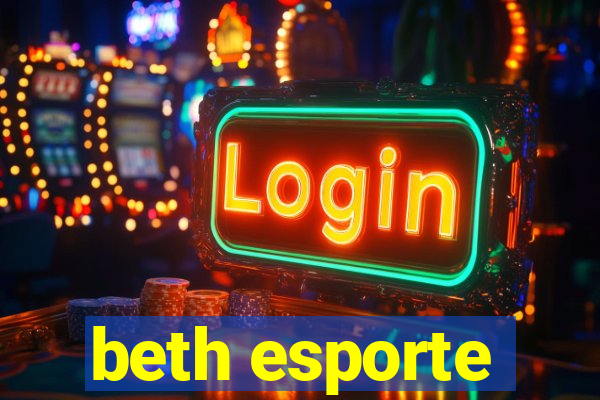 beth esporte